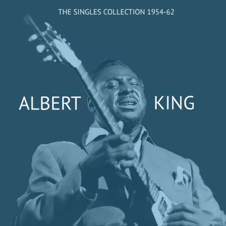 Albert King - The Singles Collection 1954-62 (2020)