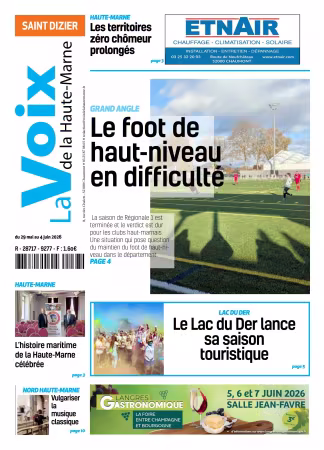 La Voix de la HauteMarne edition SaintDizier - 29 mai 2026