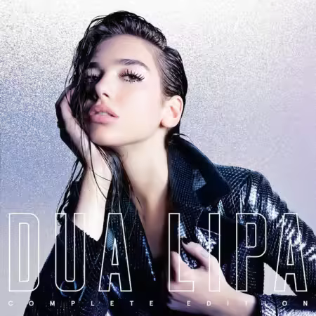 Dua Lipa – Dua Lipa (Complete Edition) (2018)