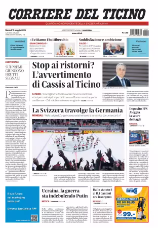 Corriere del Ticino - 19 maggio 2026