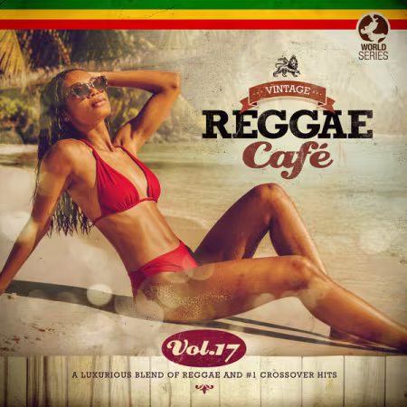 Various Artists - Vintage Reggae Café, Vol. 17 (2026)