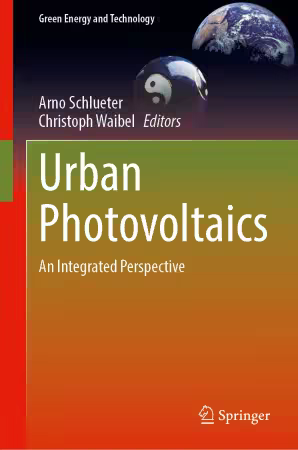 Urban Photovoltaics: An Integrated Perspective
