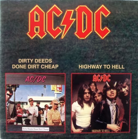 AC/DC – Dirty Deeds Done Dirt Cheap / Highway To Hell (2000)