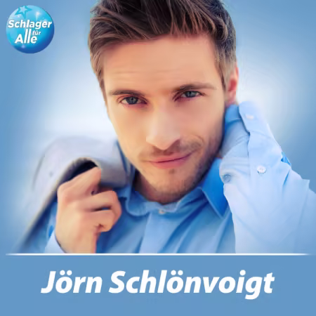 Jörn Schlönvoigt - Schlager für Alle präsentiert: Jörn Schlönvoigt (2026)