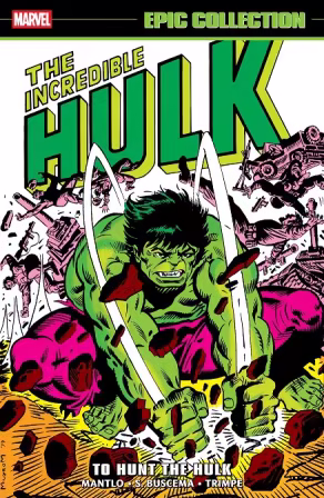 Incredible Hulk Epic Collection Vol. 10 – To Hunt The Hulk (2026)
