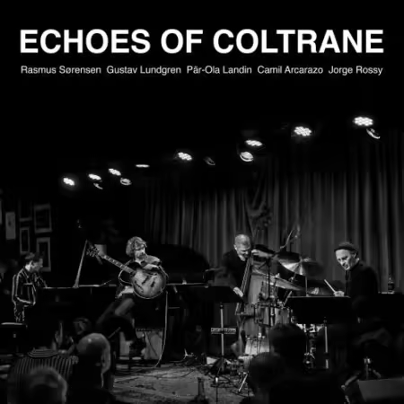 Gustav Lundgren - Echoes of Coltrane (2026)