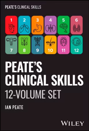 Peate's Clinical Skills: The Complete 12 Volume Set