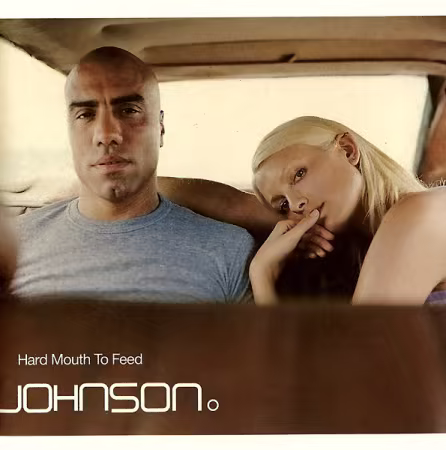 Johnson - Hard Mouth To Feed (1998) (FLAC)