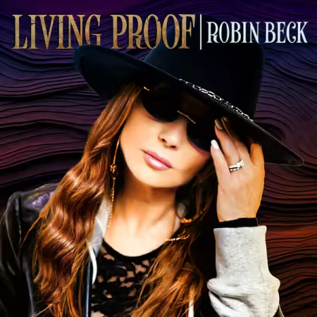 Robin Beck - Living Proof (2026) Mp3 / Flac / Hi-Res