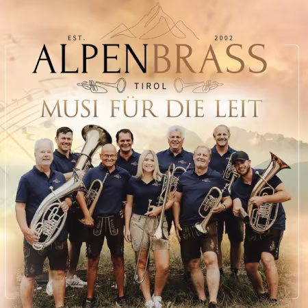 Alpenbrass Tirol - Musi für die Leit (2026)