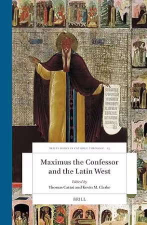 Maximus the Confessor and the Latin West