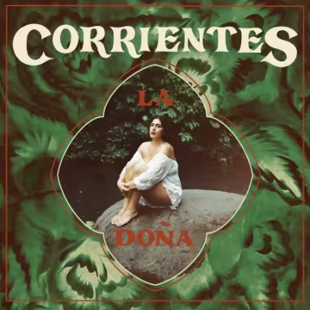 La Dona - Corrientes (2026) (Hi-Res) FLAC/MP3
