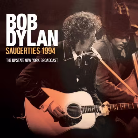 Bob Dylan - Saugerties 1994 (2026)