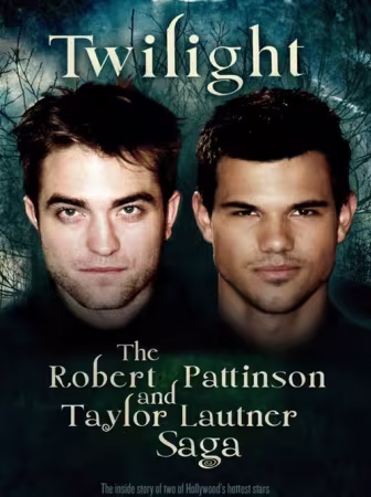 Twilight The Robert Pattinson and Taylor Lautner Saga 2012 1080p AMZN WEB-DL H264-playWEB