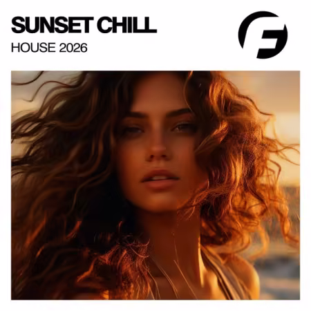 Various Artists - Sunset Chill House 2026 (2026)