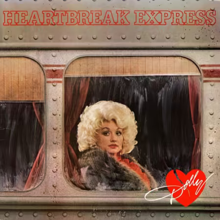 Dolly Parton – Heartbreak Express (1982)