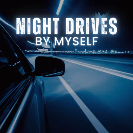 Various Artists - night drives by myself (2026)
