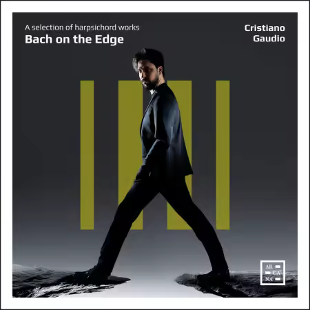 Cristiano Gaudio - Bach on the Edge. A Selection of Harpsichord Works (2026)