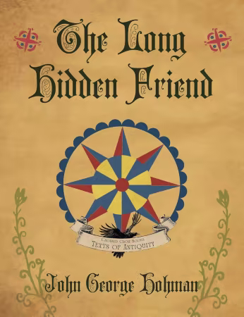 The Long Hidden Friend (Texts of Antiquity)