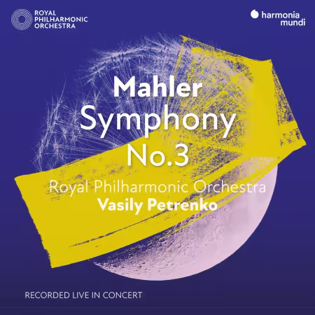Royal Philharmonic Orchestra &amp; Vasily Petrenko - Mahler: Symphony No. 3 (Live) (2026)
