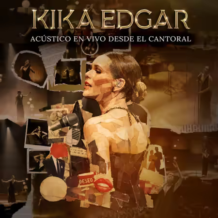Kika Edgar - Acústico en Vivo desde El Cantoral (En Vivo desde El Cantoral) (2026) Mp3 / Flac / Hi-Res