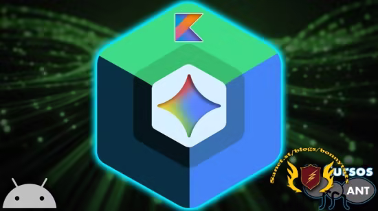 Domina Jetpack Compose Android 17: Kotlin, Gemini IA desde 0