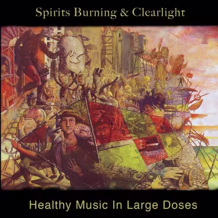 Spirits Burning - Healthy Music in Large Doses (2013)