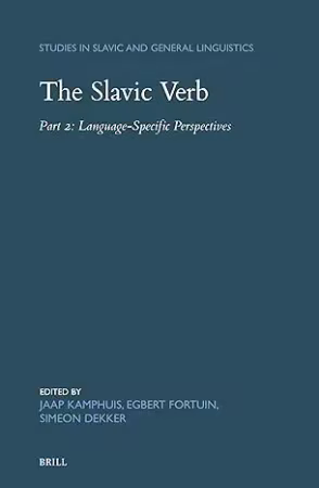 The Slavic Verb: Part 2: Language-Specific Perspectives