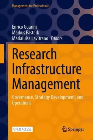 Research Infrastructure Management: Governance, Strategy Development, and Operations