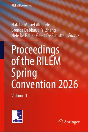 Proceedings of the RILEM Spring Convention 2026: Volume 1