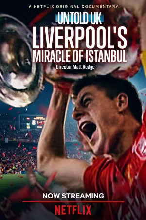 Untold UK Liverpools Miracle of lstanbul 2026 1080p WEB-DL x264 DuaL-TURKO