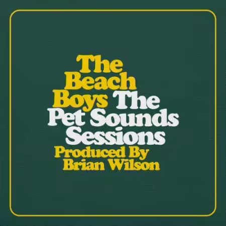 The Beach Boys - The Pet Sounds Sessions (Deluxe Edition) (2026)