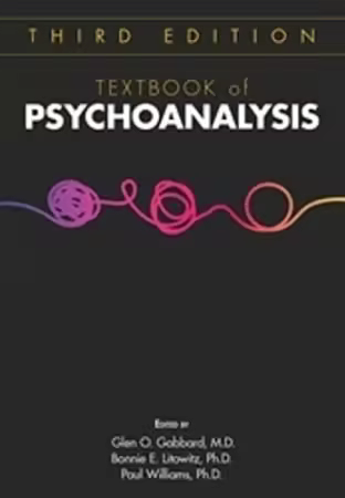 Textbook of Psychoanalysis, 3rd Edition
