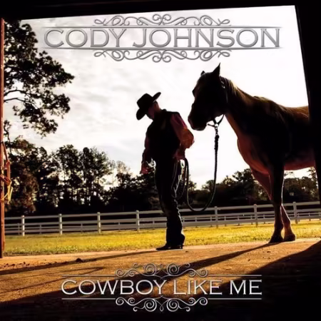 Cody Johnson - Cowboy Like Me (2014)[FLAC/MP3]