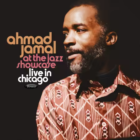 Ahmad Jamal - At the Jazz Showcase: Live in Chicago (2026)[Hi-Res/MP3]