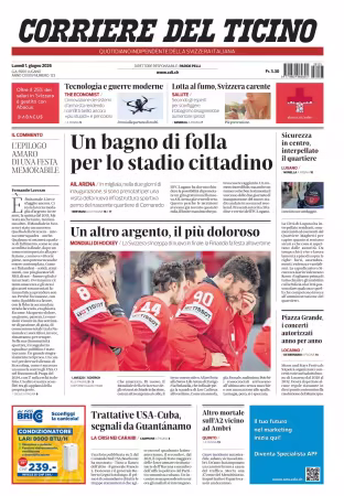 Corriere del Ticino - 1 giugno 2026