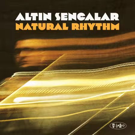 Altin Sencalar - Natural Rhythm (2026)