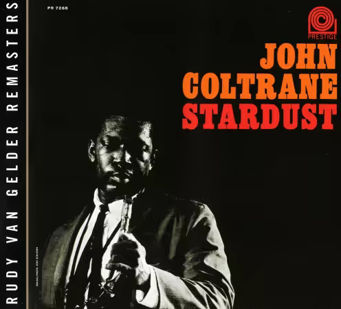 John Coltrane - Stardust (Prestige RVG Remasters Series ) (1958/2007)