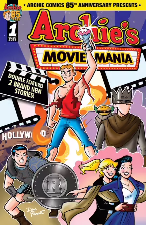 Archie Comics 85th Anniversary Presents – Archie’s Movie Mania #1 (2026)