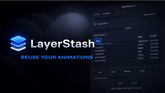 Aescripts LayerStash v1.4.3