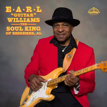 Earl Guitar Williams - The Soul King of Bessemer, Al (2026) Mp3 / Flac / Hi-Res