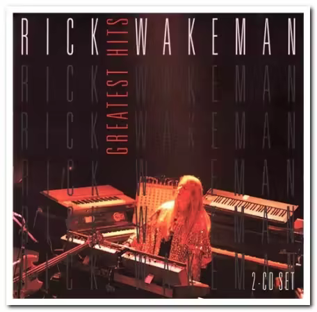 Rick Wakeman - Greatest Hits (1996) CD-Rip