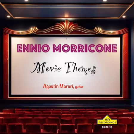 Agustin Maruri - Ennio Morricone: Movie Themes (2026)