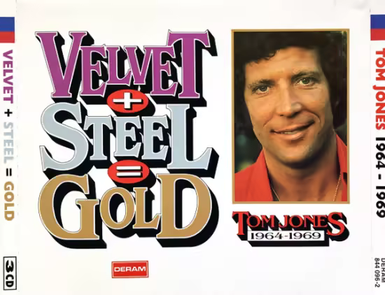 Tom Jones – Velvet + Steel = Gold (1964-1969) (1993)