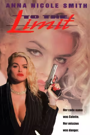 To the Limit 1995 Anna Nicole Smith-Action 720p x264-Classics