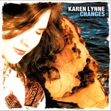 Karen Lynne - Changes (2006)