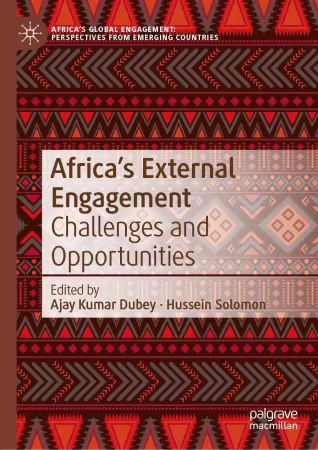 Africa’s External Engagement: Challenges and Opportunities