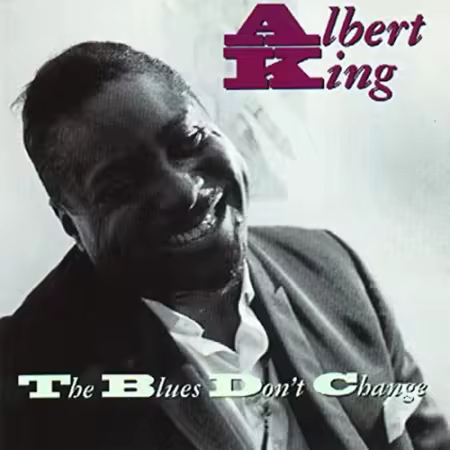 Albert King - The Blues Don't Change (1992)[FLAC/MP3]