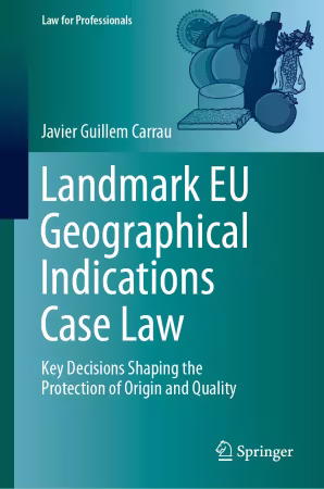 Landmark EU Geographical Indications Case Law