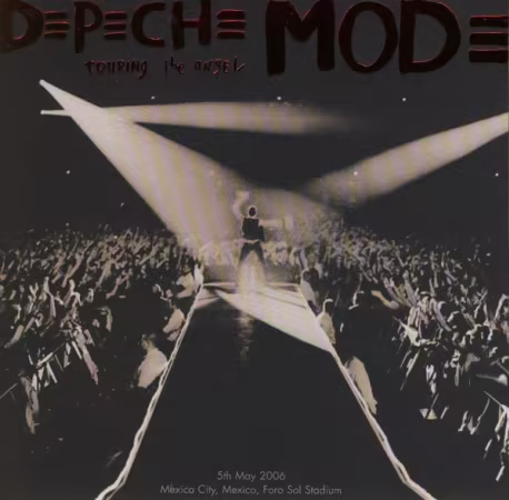 Depeche Mode – Touring The Angel (5th May 2006) (2006)